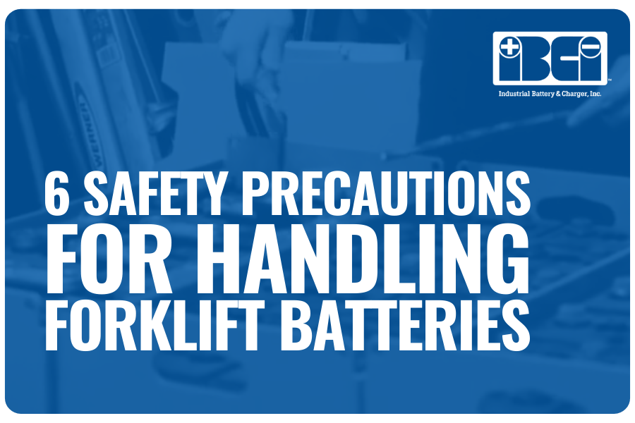 6 Safety Precautions for Handling Forklift Batteries