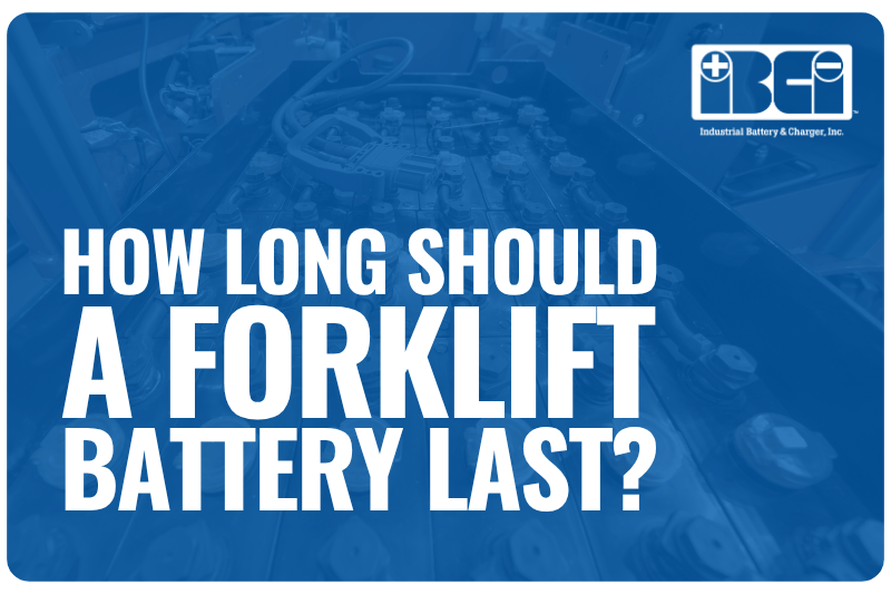 How Long Should a Forklift Battery Last?